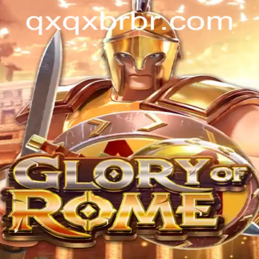 GloryofRome: Unveiling the Enchantment of QXQX