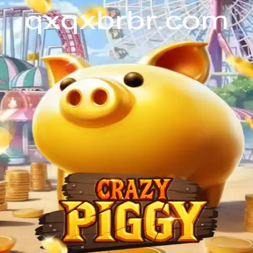 CrazyPiggy: A Wild Adventure in the Thrilling World of QXQX