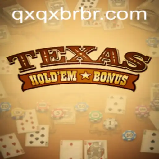 Exploring Texas Hold'em Bonus: A Modern Twist on a Classic Card Game
